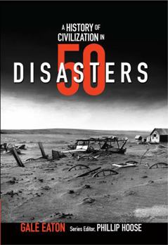 Hardcover A History of Civilization in 50 Disasters Book