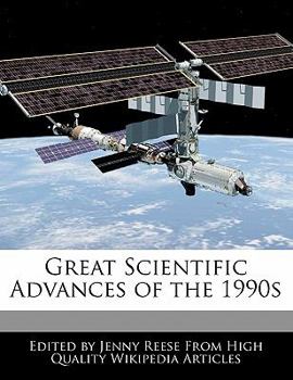 Paperback Great Scientific Advances of the 1990s Book