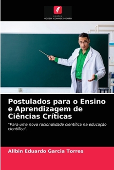 Paperback Postulados para o Ensino e Aprendizagem de Ciências Críticas [Portuguese] Book