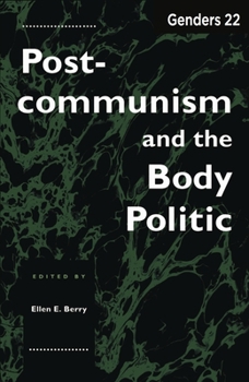Paperback Genders 22: Postcommunism and the Body Politic Book