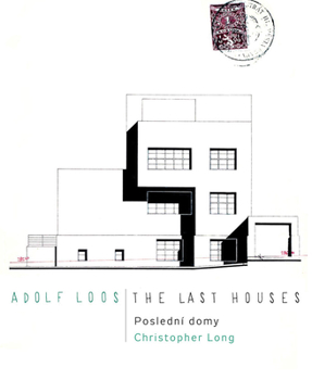 Paperback Adolf Loos: The Last Houses Book