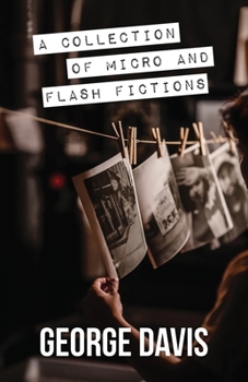 Paperback A Collection of Micro and Flash Fictions Book