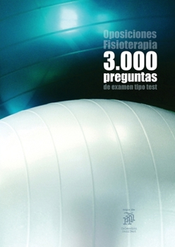 Paperback Oposiciones Fisioterapia: 3.000 preguntas de examen tipo test [Spanish] Book