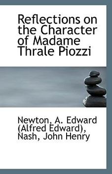 Reflections on the Character of Madame Thrale Piozzi