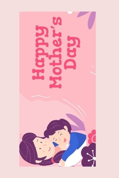 happy  mother's  day