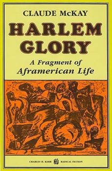 Paperback Harlem Glory: A Fragment of Aframerican Life Book