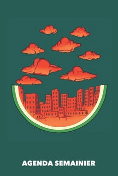 Agenda Semainier: La ville de la pastèque A5 manuscrit florale - Carnet hebdomadaire 52 semaines pour les gens à la mode (vert océanique) (French Edition)