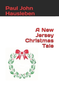 Paperback A New Jersey Christmas Tale Book