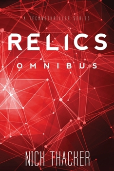 Relics: Omnibus - Book  of the Relics Singularity