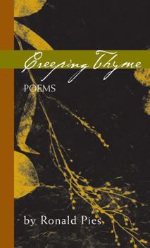 Paperback Creeping Thyme: Poems by Ronald Pies Book