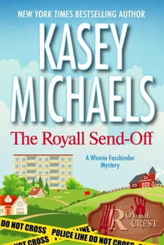The Royall Send-Off: Large Print Edition (A Winnie Fassbinder Mystery, Large Print)