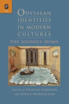 Paperback Odyssean Identities in Modern Cultures: The Journey Home Book