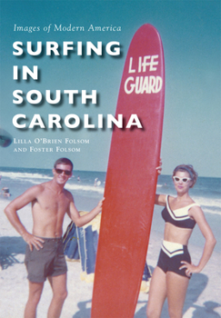 Surfing in South Carolina - Book  of the Images of Modern America