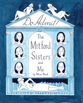 Hardcover Do Admit: The Mitford Sisters and Me Book