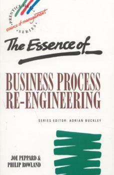 Paperback The Essence of Business Process Re-Engineering Book