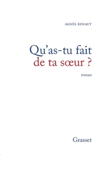 Paperback Qu'as-tu fait de ta soeur ? [French] Book