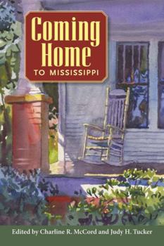 Hardcover Coming Home to Mississippi Book