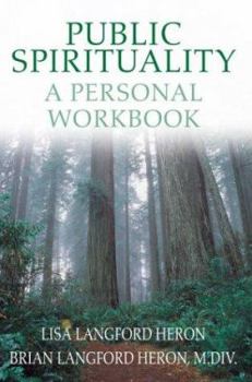 Paperback Public Spirituality: A Personal Workbook Book