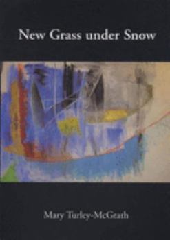 Paperback New Grass Under Snow Book