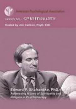 DVD Addressing Issues of Spirituality and Religion in Psychotherapy Book
