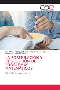 Paperback La Formulación Y Resolución de Problemas Matemáticos [Spanish] Book