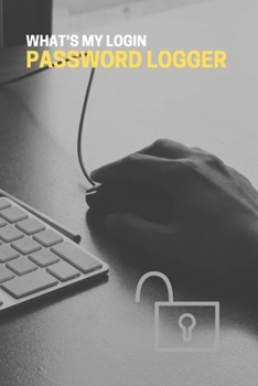 Paperback What's My Login Password Logger Book