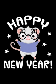 Paperback 2020 Happy New Year Rat: Blank Lined Notebook Journal for Work, School, Office - 6x9 110 page Book