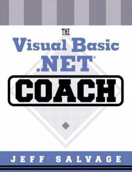 Paperback The Visual Basic.Net Coach [With CD-ROM] Book