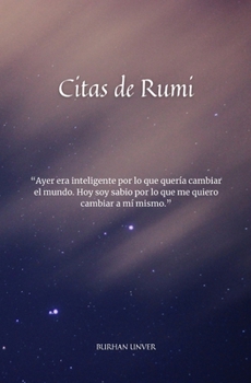 Paperback Citas de Rumi: Jalal al-Din Rumi (Spanish Edition) [Spanish] Book