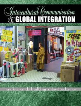 Paperback Intercultural Communication and Global Integration Book