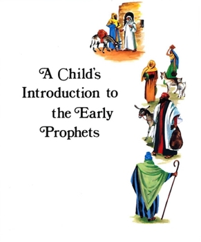 Paperback Child's Introduction to Early Prophets Book