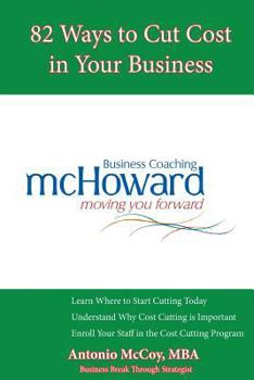 Paperback 82 Ways to Cut Cost in Your Business Book