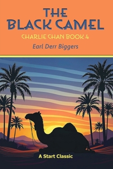 Paperback The Black Camel: Charlie Chan Book 4 Book