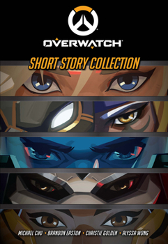 Hardcover Overwatch: Short Story Collection Book