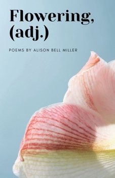 Paperback Flowering, (adj.) Book