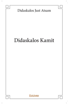 Paperback Didaskalos Kamit [French] Book