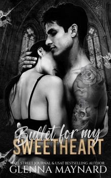 Paperback Bullet for my Sweetheart Book