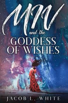 Paperback Miv and the Goddess of Wishes Book