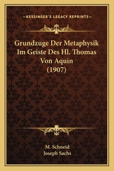 Paperback Grundzuge Der Metaphysik Im Geiste Des Hl. Thomas Von Aquin (1907) [German] Book