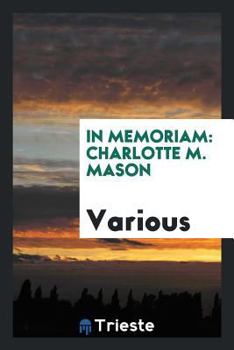In Memoriam: Charlotte M. Mason