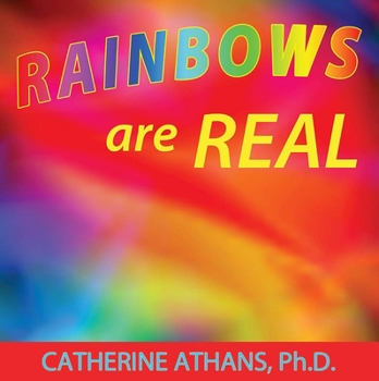 Paperback Rainbows Are Real Book