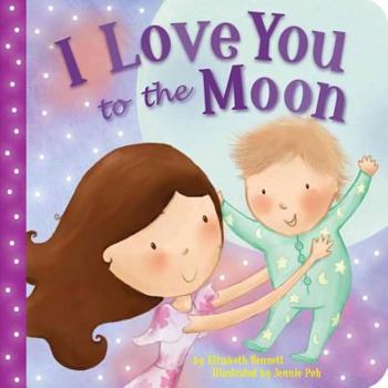 Board book I Love You to the Moon Book