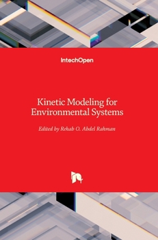 Hardcover Kinetic Modeling for Environmental Systems Book
