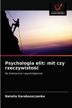 Paperback Psychologia elit: mit czy rzeczywisto&#347;c [Polish] Book