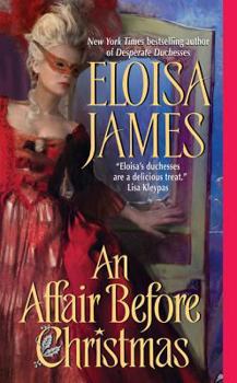 An Affair Before Christmas - Book #2 of the Desperate Duchesses