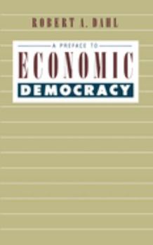 Paperback A Preface to Economic Democracy: Volume 28 Book