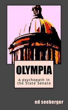Paperback Olympia: a psychopath in the senate Book