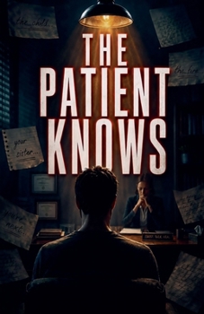 Paperback The Patient Knows Book