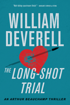 Paperback The Long-Shot Trial: An Arthur Beauchamp Thriller Book