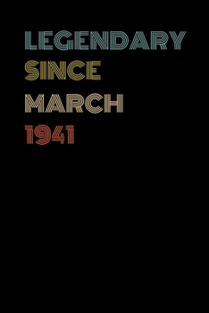 Paperback Legendary Since March 1941 - Birthday Gift For 78 Year Old Men and Women Born in March 1941: Blank Lined Retro Journal Notebook, Diary, Vintage Planne Book